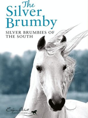 cover image of Silver Brumbies of the South